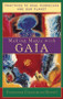 Making Magic with Gaia (Practices That Heal Ourselves and Our Planet) by Francesca Ciancimino Howell, 9781590030080