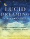 Lucid Dreaming, Plain and Simple (Tips and Techniques for Insight, Creativity, and Personal Growth) by Robert  Waggoner, Caroline McCready, 9781590035085