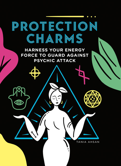 Protection Charms (Harness you energy force to guard against psychic attack) by Tania  Ashan, 9781590035153
