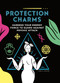 Protection Charms (Harness you energy force to guard against psychic attack) by Tania  Ashan, 9781590035153