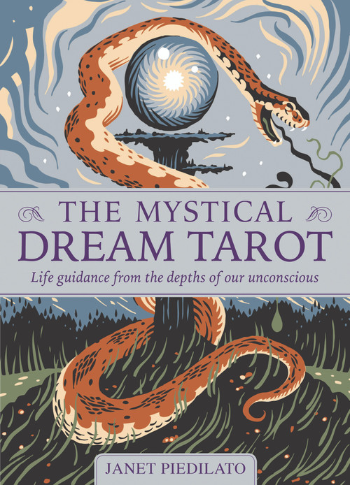The Mystical Dream Tarot (Life Guidance from the Depths of Our Unconscious) by Janet  Piedilato, Tom Duxbury, 9781590035214
