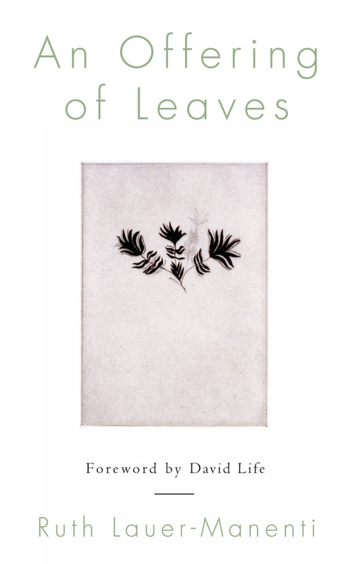 An Offering of Leaves by Ruth Lauer-Manenti, 9781590561508