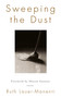 Sweeping the Dust by Ruth Lauer-Manenti, 9781590562314
