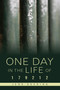One Day in the Life of 179212 (Notes from an American Prison) by Jens Soering, 9781590563458