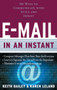 E-mail In An Instant (60 Ways to Communicate With Style and Impact) by Karen Leland, Keith Bailey, 9781601630179