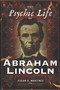 The Psychic Life of Abraham Lincoln by Susan B. Martinez, 9781601630704