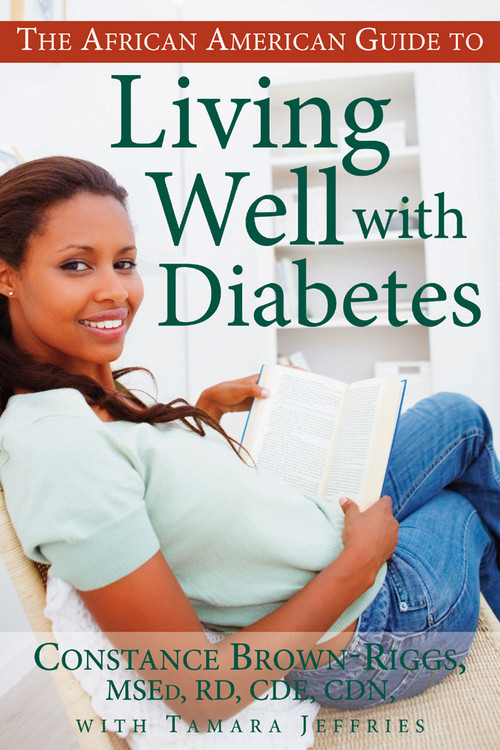 African American Guide to Living Well with Diabetes by Constance Brown-Riggs, 9781601631152