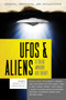 Exposed, Uncovered & Declassified: UFOs and Aliens (Is There Anybody Out There?) by Michael Pye, Kirsten Dalley, Stanton T. Friedman, Erich von Däniken, Nick Pope, 9781601631732