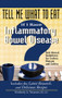 Tell Me What to Eat If I Have Inflammatory Bowel Disease (Nutritional Guidelines for Crohn's Disease and Colitis) by Kimberly A. Tessmer, 9781601631954