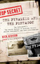 The Pyramids and the Pentagon (The Government's Top Secret Pursuit of Mystical Relics, Ancient Astronauts, and Lost Civilizations) by Nick Redfern, 9781601632067