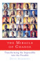 The Miracle of Change (Transforming the Impossible into the Possible) by Doug Anderson, 9781618520616