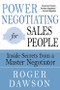 Power Negotiating for Salespeople (Inside Secrets from a Master Negotiator) by Roger Dawson, 9781632651488