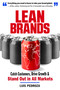 Lean Brands (Catch Customers, Drive Growth, and Stand Out in All Markets) by Luis Pedroza, 9781632651655