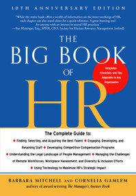 The Big Book of HR, 10th Anniversary Edition by Barbara Mitchell, Cornelia Gamlem, 9781632651945