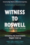 Witness to Roswell, 75th Anniversary Edition (Unmasking the Government's Biggest Cover-up) by Thomas J. Carey, Donald R. Schmitt, Dr. Edgar  Mitchell, George Noory, 9781637480038