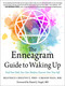 The Enneagram Guide to Waking Up (Find Your Path, Face Your Shadow, Discover Your True Self) by Beatrice Chestnut, Uranio Paes, Daniel J. Siegel, 9781642970319
