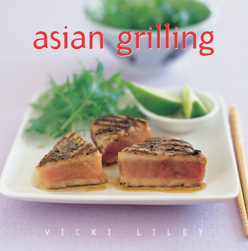 Asian Grilling by Vicki Liley, 9781863027137