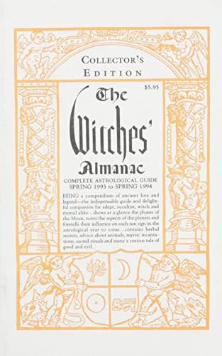 The Witches' Almanac: Spring 1993 to Spring 1994 by Elizabeth Pepper, 9781881098027