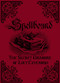 Spellbound (The Secret Grimoire of Lucy Cavendish) by Lucy Cavendish, 9781925017151