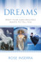 Dreams (What Your Subconscious Wants to Tell You) by Rose Inserra, 9781925017175