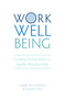 Work Well-being (Leading thriving teams in rapidly changing times) by Mark McCrindle, Ashley Fell, 9781925924190