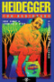 Heidegger For Beginners by Eric Lemay, Jennifer A. Pitts, Paul Gordon, 9781934389133