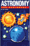 Astronomy For Beginners by Jeff Becan, Susan Becan, 9781934389256