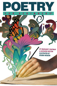 Poetry For Beginners by Margaret Chapman, Kathleen Welton, Reuben Negrón, 9781934389461