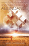 And Then I Knew My Abundance (Lessons From A Course In Miracles) by James Nussbaumer, 9781940265506