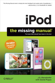 iPod: The Missing Manual by J.D. Biersdorfer, 9781449316198