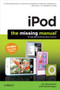iPod: The Missing Manual by J.D. Biersdorfer, 9781449316198