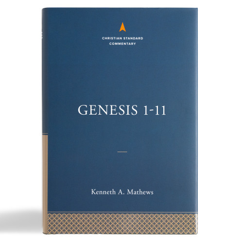 Genesis 1-11:26: The Christian Standard Commentary by Kenneth A. Mathews, 9781087742045
