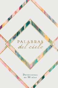 Palabras del cielo (Devocional de 90 días) (Spanish Edition) by B&H Español Editorial Staff, 9781087771205