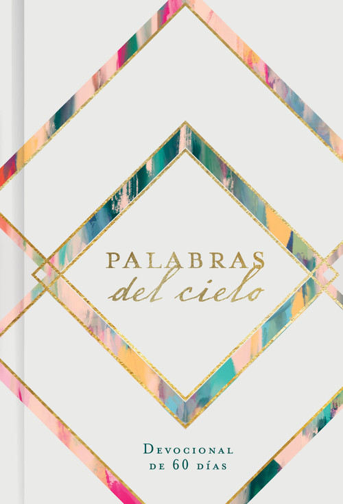 Palabras del cielo (Devocional de 60 días) (Spanish Edition) by B&H Español Editorial Staff, 9781087771205