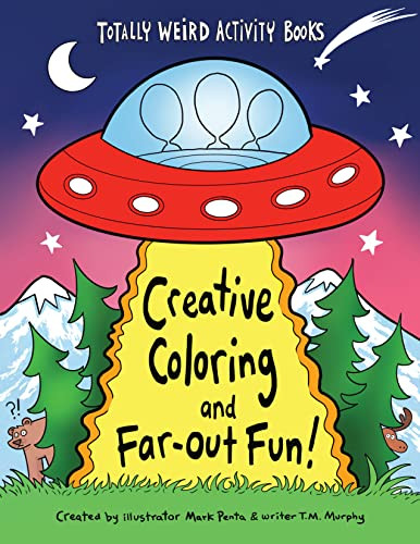 Creative Coloring and Far-Out Fun by Mark Penta, T. M. Murphy, 9781513134901
