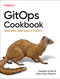 GitOps Cookbook (Kubernetes Automation in Practice) by Natale Vinto, Alex Soto Bueno, 9781492097471