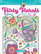 Creative Haven Flirty Florals Coloring Book by Jessica Mazurkiewicz, 9780486848624