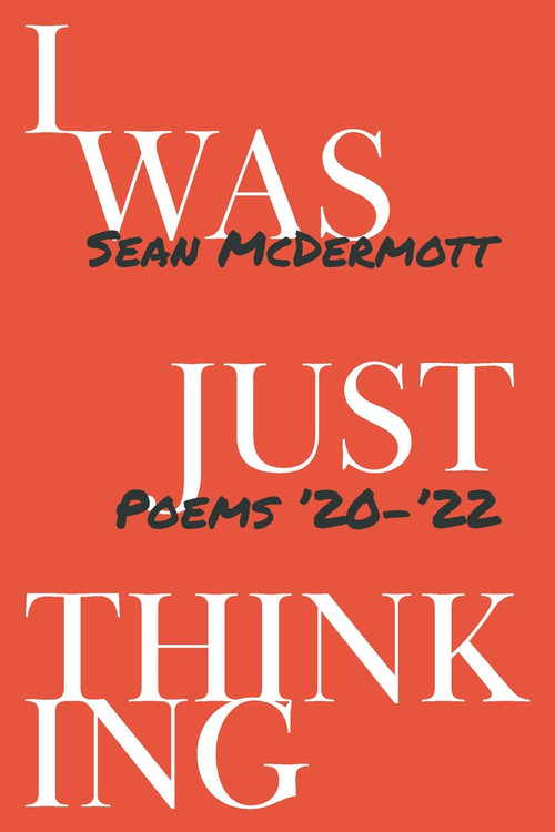 I Was Just Thinking by Sean McDermott, 9781771616683