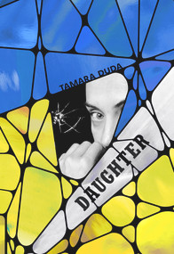 Daughter by Tamara Duda, Daisy Gibbons, 9781771616720