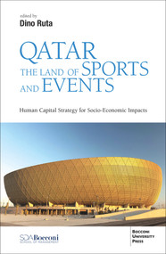 Qatar the Land of Sports and Events (Human Capital Strategy for Socio-Economic Impacts) by Dino Ruta, 9788831322591