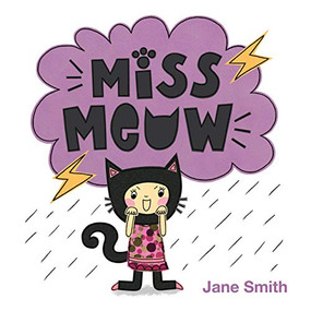 Miss Meow by Jane Smith, 9781513289458