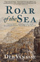 Roar of the Sea (Treachery, Obsession, and Alaska's Most Valuable Wildlife) by Deb Vanasse, 9781513209562