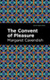 The Convent of Pleasure by Margaret Cavendish, Mint Editions, 9781513223056