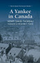 A Yankee in Canada by Henry David Thoreau, Richard F. Fleck, 9781943328321