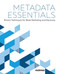 Metadata Essentials (Proven Techniques for Book Marketing and Discovery) - 9781513260907 by Jake Handy, Margaret Harrison, Jess Johns, 9781513260907