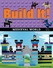 Build It! Medieval World (Make Supercool Models with Your Favorite LEGO® Parts) - 9781513261737 by Jennifer Kemmeter, 9781513261737