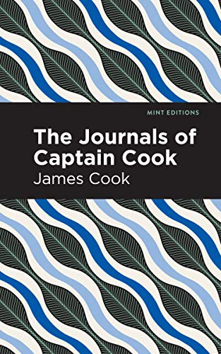 The Journals of Captain Cook - 9781513269443 by James Cook, Mint Editions, 9781513269443