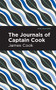 The Journals of Captain Cook - 9781513269443 by James Cook, Mint Editions, 9781513269443