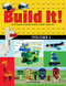 Build It! Volume 1 (Make Supercool Models with Your LEGO® Classic Set) by Jennifer Kemmeter, 9781513260426