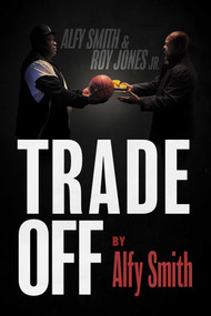 Trade Off by Alfy Smith, 9781954676329